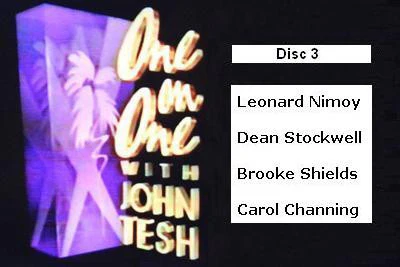 ONE ON ONE WITH JOHN TESH - DISC 3 (1991-92 NBC Daytime) (Leonard Nimoy, Dean Stockwell, Brooke Shields, Carol Channing) - Image 6