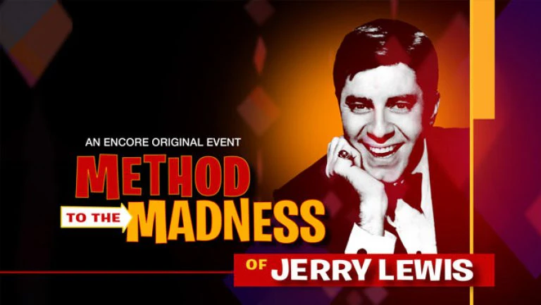 METHOD TO THE MADNESS OF JERRY LEWIS (Encore 12/17/11)