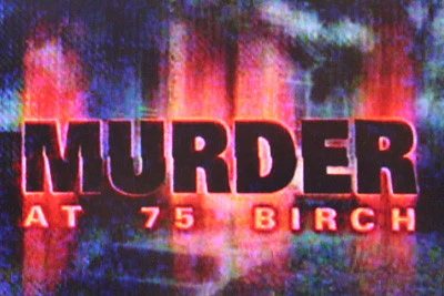 MURDER AT 75 BIRCH (CBS-TVM 2/9/99)