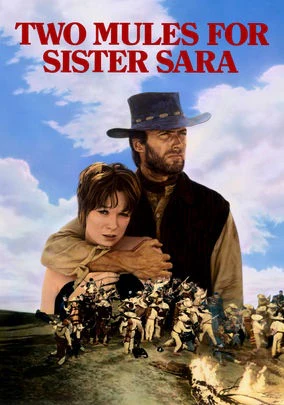 TWO MULES FOR SISTER SARA (1970)